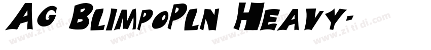 AG BlimpoPln Heavy字体转换